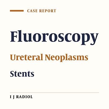 Fluoroscopy Guided Transurethral Placement of Ureteral Metallic Stents