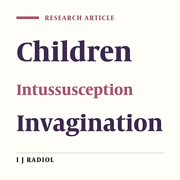 Comparison of Different Modalities for Reducing Childhood Intussusception