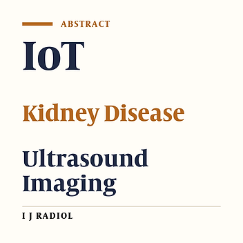 Evaluation of IoT Capability in Detecting Kidney Malformations on Ultrasound Imaging System