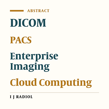 A Proposal to Approach Cloud-Based Enterprise Imaging for Medical Universities in Iran Using Existing DICOM Infrastructure