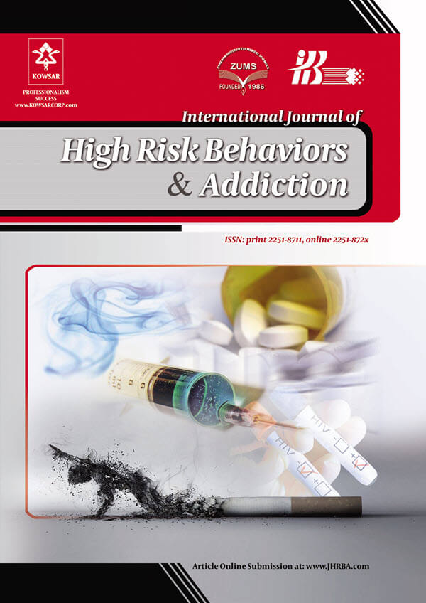 International Journal of High Risk Behaviors and Addiction