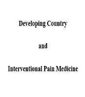Cover image of the article: Evolution of Interventional Pain Management and Its Barriers in Developing Countries