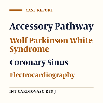 Interesting ECG Pattern in Accessory Pathway of Crux