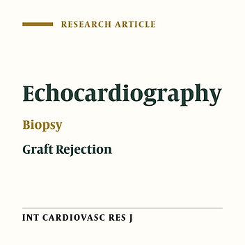 Cover image of the article: Evaluation of the Role of Conventional and Tissue Doppler Imaging Echocardiography in Detection of Acute Cardiac Allograft Rejection in Heart Transplant Recipients