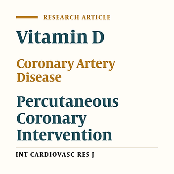 The Effect of Vitamin D Deficiency Treatment on Post-PCI Coronary Restenosis and Major Adverse Cardiac Events