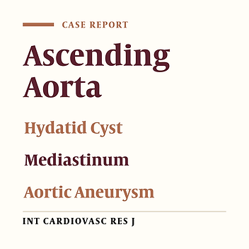 Ascending Aorta Hydatid Cyst Presenting as Pseudoaneurysm