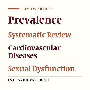 Sexual Dysfunction Status in Iranian Cardiovascular Patients: A Systematic Review