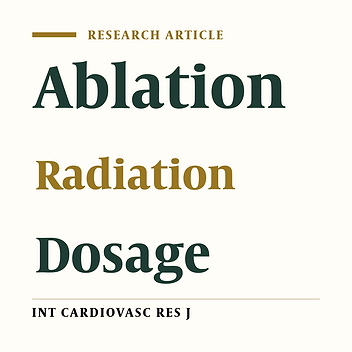 Patients’ Radiation Exposure during Various Types of Cardiac Arrhythmias Ablation