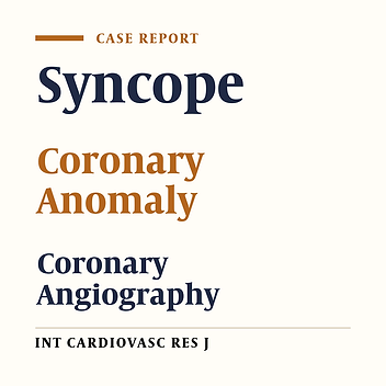 Strenuous Exercise Induced Syncope Due to Coronary Artery Anomaly