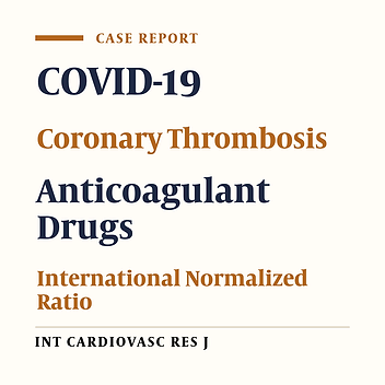 Cover image of the article: Coronary Thrombosis in a Patient with COVID-19 Who Was on Anticoagulant Therapy