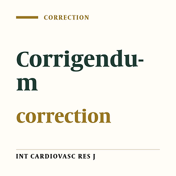 Corrigendum to “Evaluation of the Efficiency of Indirect Blood Pressure Measurement Methods in Comparison to Intra-Arterial Reading among Iranian Individuals” [Inter Cardiovasc Res J. 2020, 14 (3); e103852]