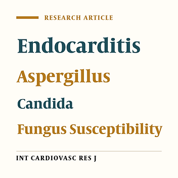 Incidence and Outcome of Documented Fungal Endocarditis