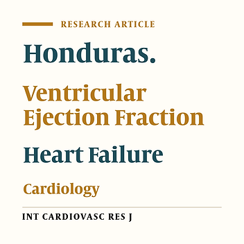 Treatment of Heart Failure with Sacubitril/Valsartan in Hondurans with reduced left ventricular ejection fraction: Three-year experience.