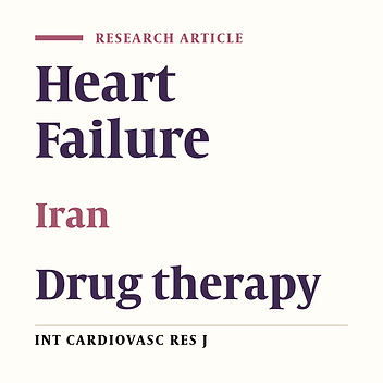 How Guideline Directed Medical Therapy Is Practiced for Patients with Heart Failure? A Cross-Sectional Study in Yazd, Iran
