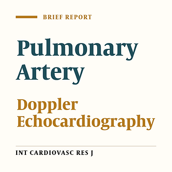Cover image of the article: Longitudinal Deformation of Pulmonary Artery: A Case Series Study