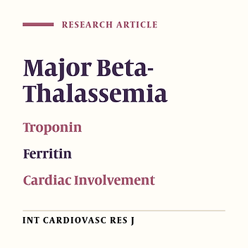 The Correlation between Troponin and Ferritin Serum Levels in the Patients with Major Beta-Thalassemia