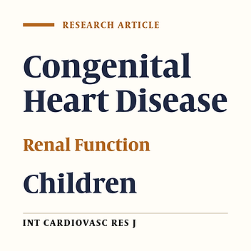 Urine β 2-Microglobolin in the Patients with Congenital Heart Disease