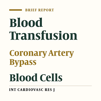 Predictors of Blood Transfusion in Patients Undergoing Coronary Artery Bypass Grafting Surgery