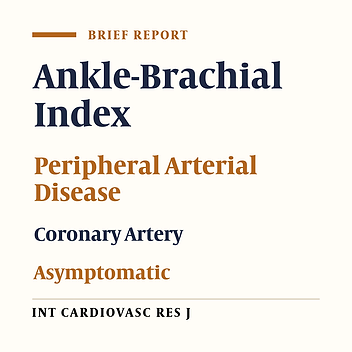 Evaluation of Asymptomatic Peripheral Arterial Disease by Ankle- Brachial Index in Patients with Concomitant Coronary Arterial Disease