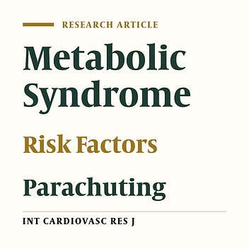 Cover image of the article: The Prevalence of Cardiovascular Disease Risk Factors, and Metabolic Syndrome among Iranian Military Parachutists