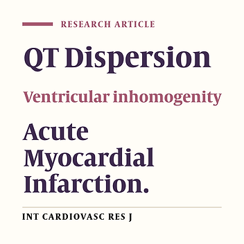 A Study of QT Dispersion as a Prognostic Indicator in Acute Myocardial Infarction