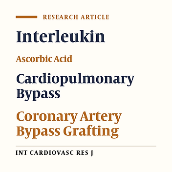 The Perioperative Effect of Ascorbic Acid on Inflammatory Response in Coronary Artery Bypass Graft Surgery; A Randomized Controlled Trial Coronary Artery Bypass Graft Surgery