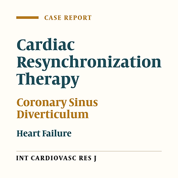 Difficult Coronary Sinus Cannulation during Cardiac Resynchronization Therapy due to its Diverticulum