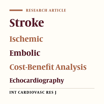 Comparison of the Cost-Effectiveness of Transesophgeal and Transthoracic Echocardiographies to Detect Cardioembolic Causes of Stroke in Non-Selected Patients