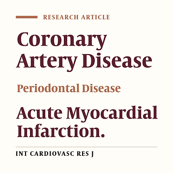 Cover image of the article: Relationship Between Periodontal Disease and Acute Myocardial Infarction