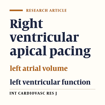 The influence of right ventricular apical pacing on left atrial volume in patients with normal left ventricular function