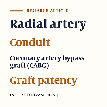 A 6-year experience with radial artery conduit for myocardial revascularization