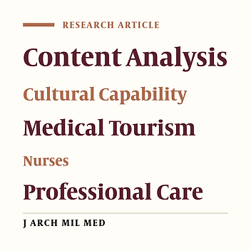 Cultural Capability in the Professional Care of Nurses for Medical Tourists in Iran: A Qualitative Study