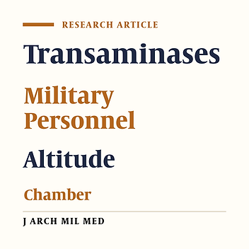 Serum Aminotransferase Alteration Following Altitude Chamber Experience in Military Aircrew