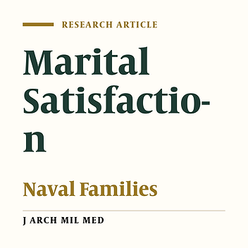 Marital Satisfaction and Its Components in Families of Naval Officers