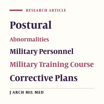 Investigating the Frequency of Postural Anomalies and the Effect of Military Training Courses and Presenting the Corrective Plans