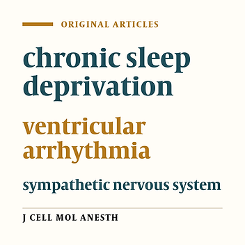 Chronic Sleep Deprevation And Ventricular Arrhythmias: Effect Of Symphatic Nervous System