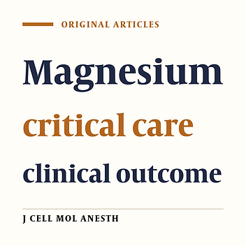 Effects of magnesium on clinical outcome of critical care traumatic patients