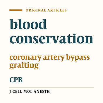 Increased Demand for Blood Transfusion in Cardiac Surgery: Simple but Unsolved Common Problem