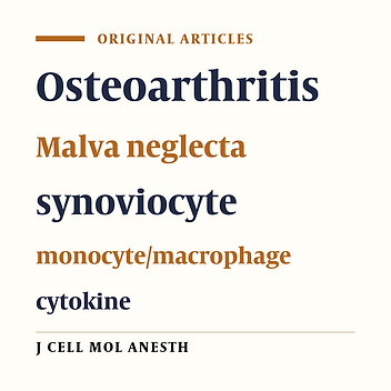 The effect of aqueous extract of Malva neglecta on expression of inflammatory biomarkers involved in pain in synoviocytes and THP-1 cells as a model of monocyte/macrophage and human cartilage cells in osteoarthritis