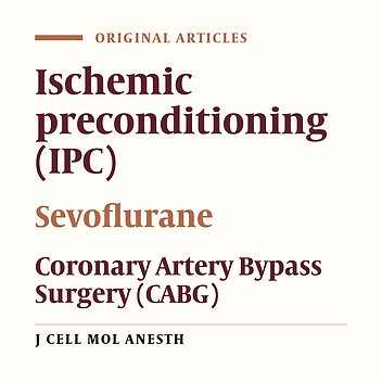 The Preconditioning Effect of Sevoflurane on Coronary Artery Bypass Surgery Patients
