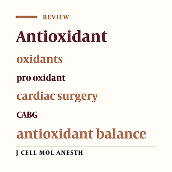 The Balance between Pro-oxidants and Antioxidants in Cardiac Anesthesia: a Review