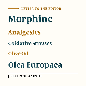 Potential Therapeutic Effects of Olea Europaea (Olive) Fruit Oil as neuroprotective agent against neurotocixity induced opioid