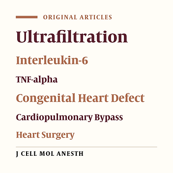 Effect of combined Conventional Ultrafiltration and Modified Ultrafiltration on Serum Interleukin-6 and TNF-? Levels in Pediatric Cardiac Surgery Patients