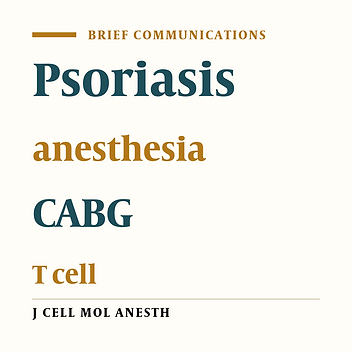 Anesthetic considerations in a patient with Psoriasis undergoing CABG surgery