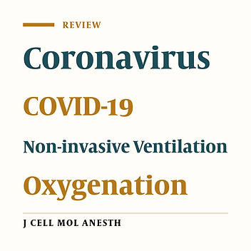 Supplemental Oxygen therapy and Non-Invasive Ventilation in Corona Virus Disease (COVID-19)
