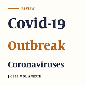 Insights into the SARS-CoV2 Outbreak; the Great Global Challenge: A Mini Review