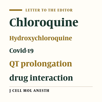 Probable QT Prolongation Between Chloroquine/Hydroxychloroquine in Treatment of COVID-19 Infection and Other Medications