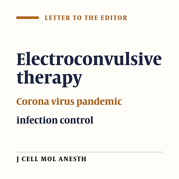 Electroconvulsive Therapy During the Coronavirus Pandemic