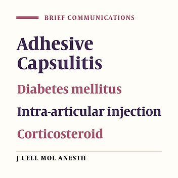 Intra-articular Along with Subacromial Corticosteroid Injection in Diabetic Patients With Adhesive Capsulitis