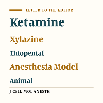 Ketamine, Xylazine, and Thiopental: Safety versus Study Design in Animal Anesthesia Models